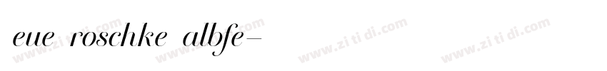 Neue Droschke Halbfe字体转换